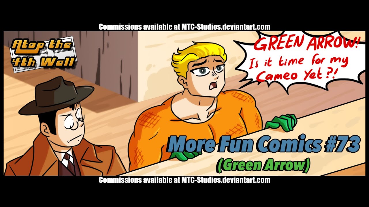 More Fun Comics #73 (Green Arrow) - Atop the Fourth Wall