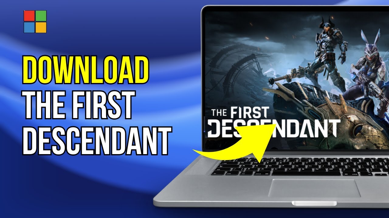 How to Download and Install The First Descendant On PC or Laptop (2024)