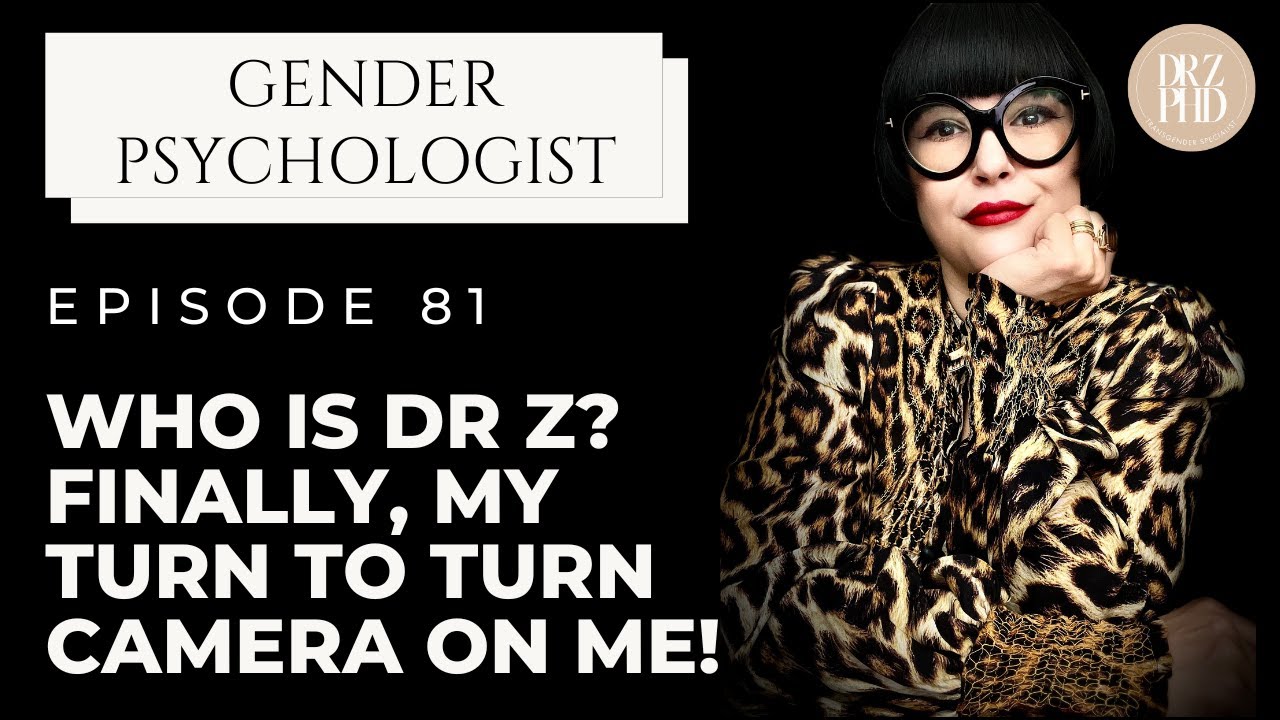 About Dr. Z - How I Got Into Transgender Care & My Personal Story