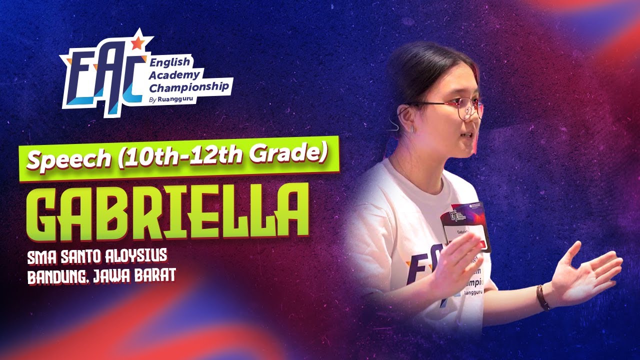 Gabriella (SMA Santo Aloysius) - Second Winner of Speech SMA English Academy Championship 2024