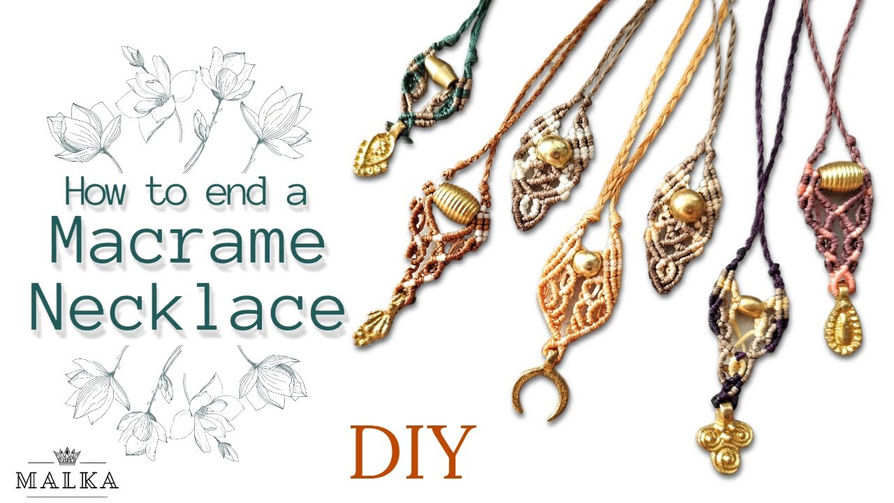 How to End a Macrame Necklace | 5 Ways to End Macrame Necklace | DIY Micro Macrame Jewelry tutorial
