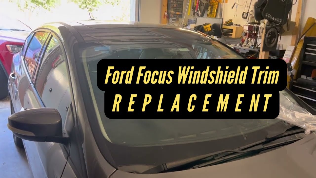 Замена отделки лобового стекла на Ford Focus