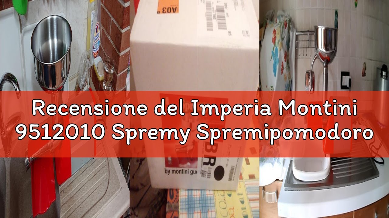 Recensione del Imperia Montini 9512010 Spremy Spremipomodoro