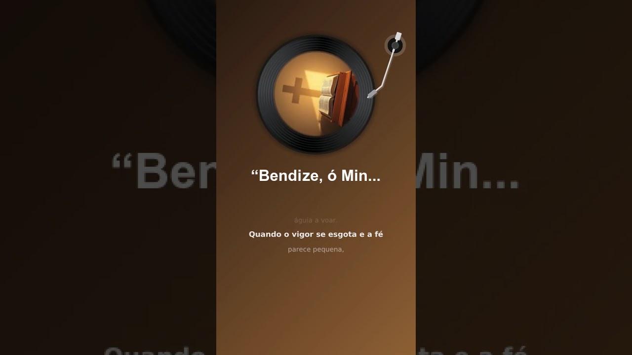 “Bendize, ó Minha Alma” Salmo 103 1–22