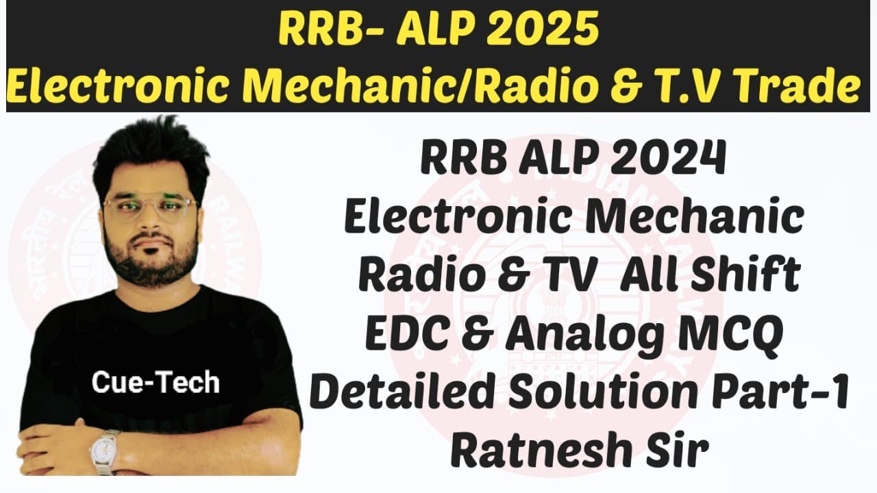 | RRB ALP 2025 | EDC & Analog All Shift Questions Part-1| Electronic Mechanic Radio TV | Ratnesh Sir