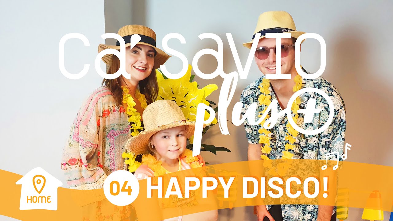 Ca' Savio PLUS Season 2 (2021) - Happy Disco n. 04 - 🏝 SUMMER STYLE 🌼