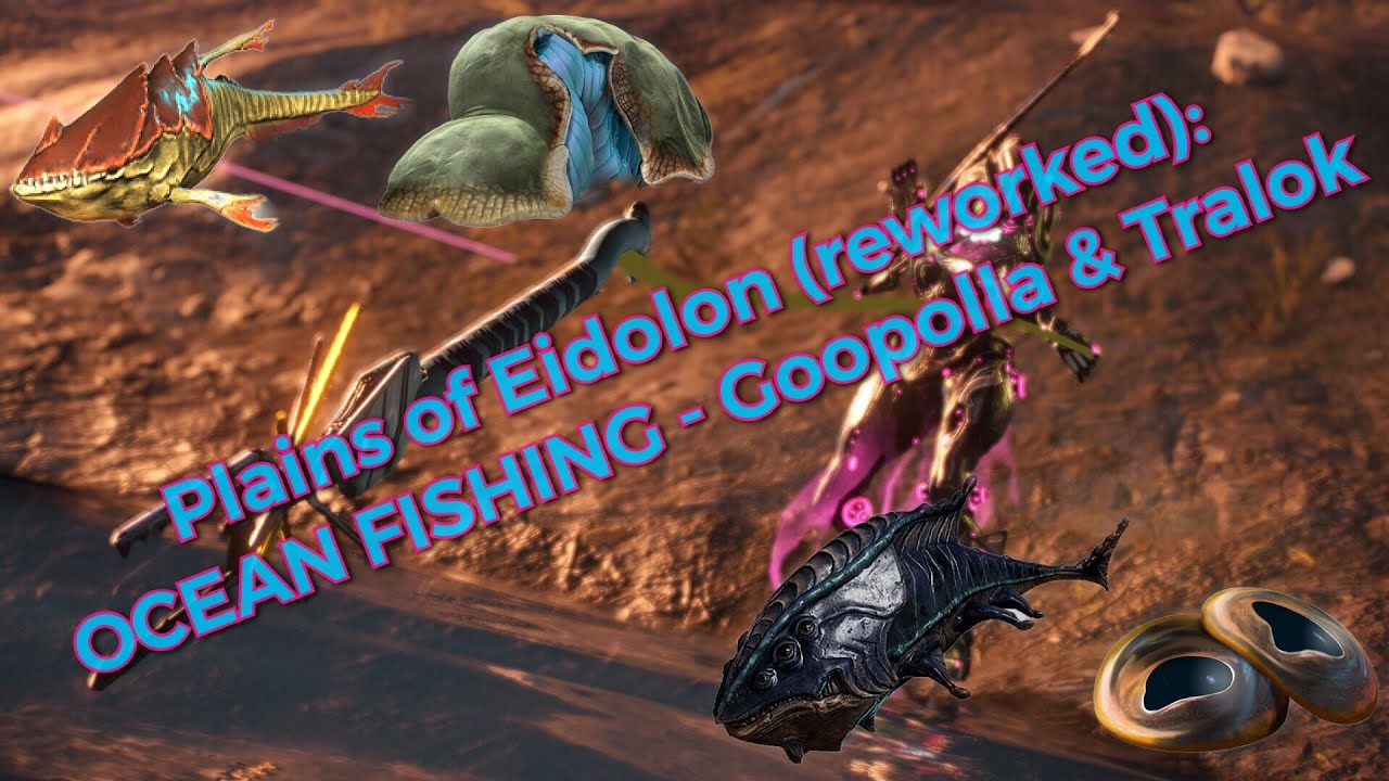 WARFRAME | Beginner's Fishing Series | Part 1: GOOPOLLA & TRALOK (with Build)