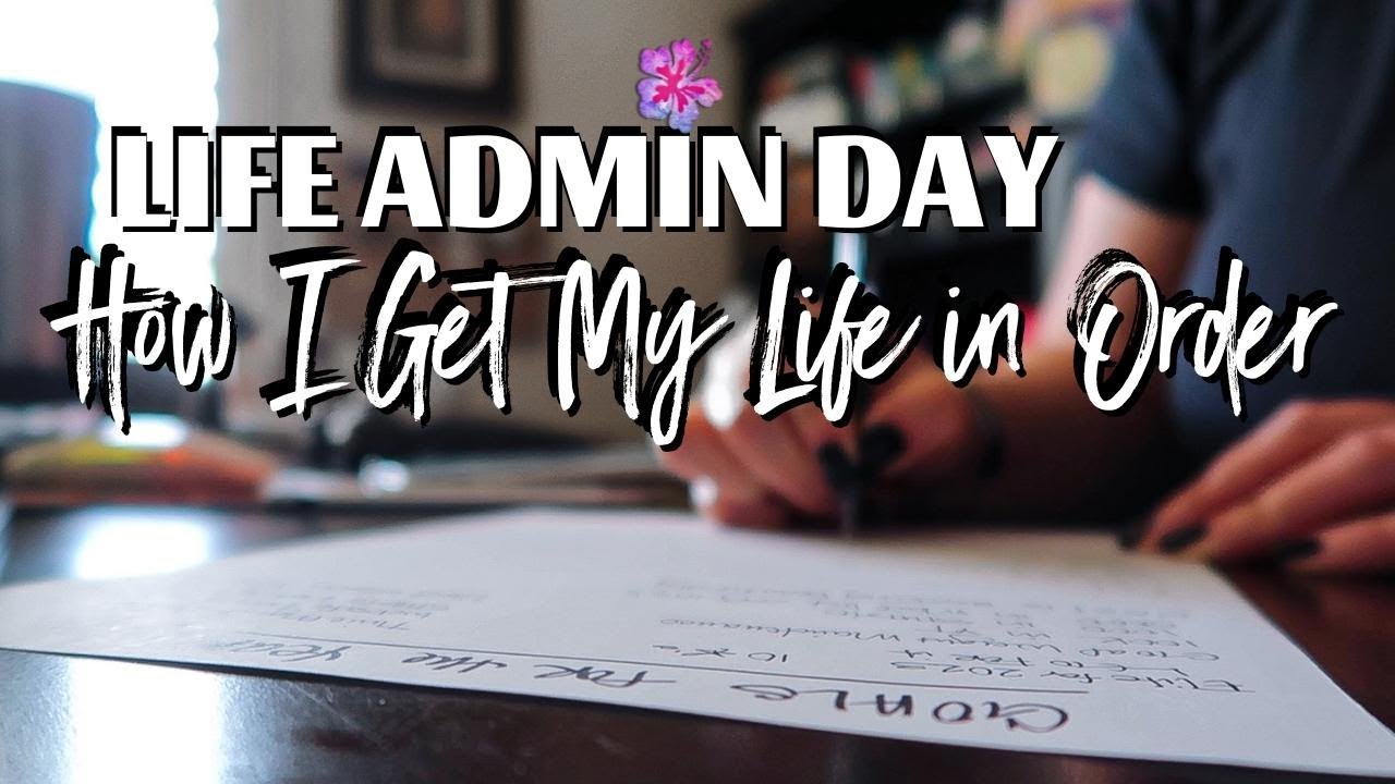 HOW I GET MY LIFE IN ORDER | Life Admin Day, Getting Life Sorted, Brain Dumping, Goal Setting 2021