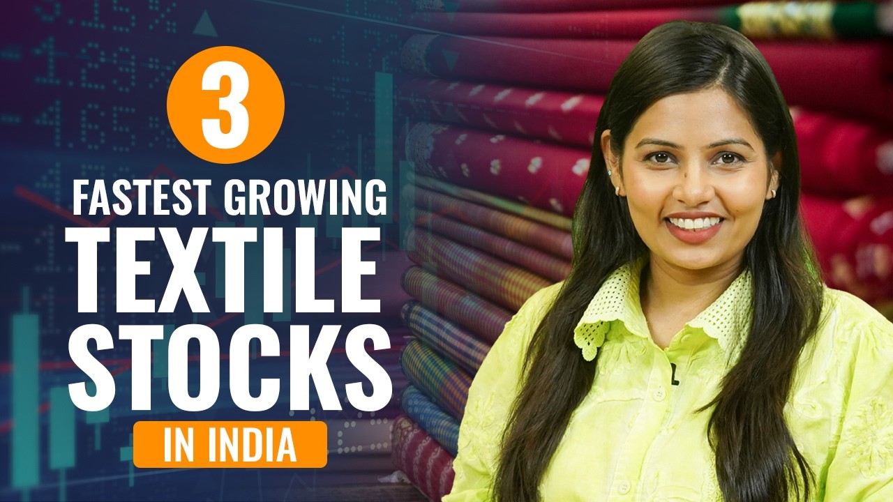 3 Fastest Growing Textile Stocks in India