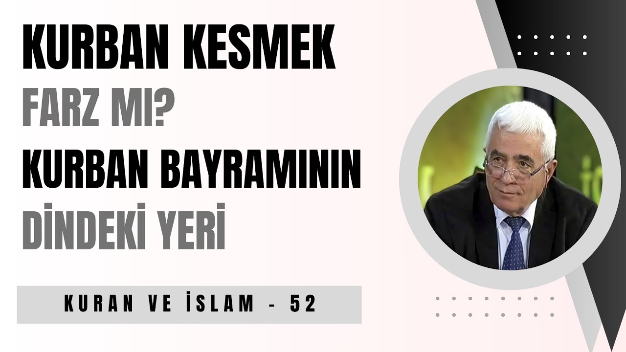 KURBAN KESMEK FARZ MI? KURBAN BAYRAMININ DİNDEKİ YERİ NEDİR?