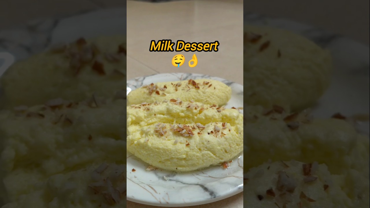 Milk desert🤤👌💥Kids favourite 🔥 Easy receipe 💥 Best dessert 😋