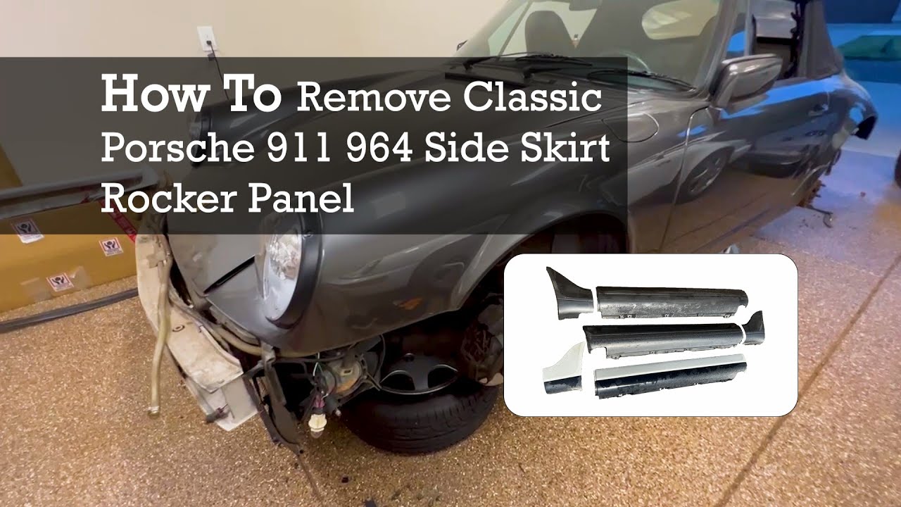 How To Remove Porsche 911 964 Rocker Panels (Side Skirts) and Molding Clips