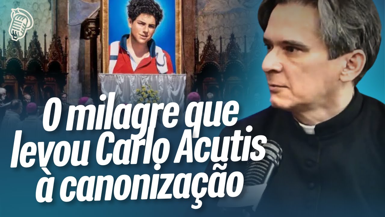 OS MILAGRES DE CARLO ACUTIS | PADRE FÁBIO VIEIRA