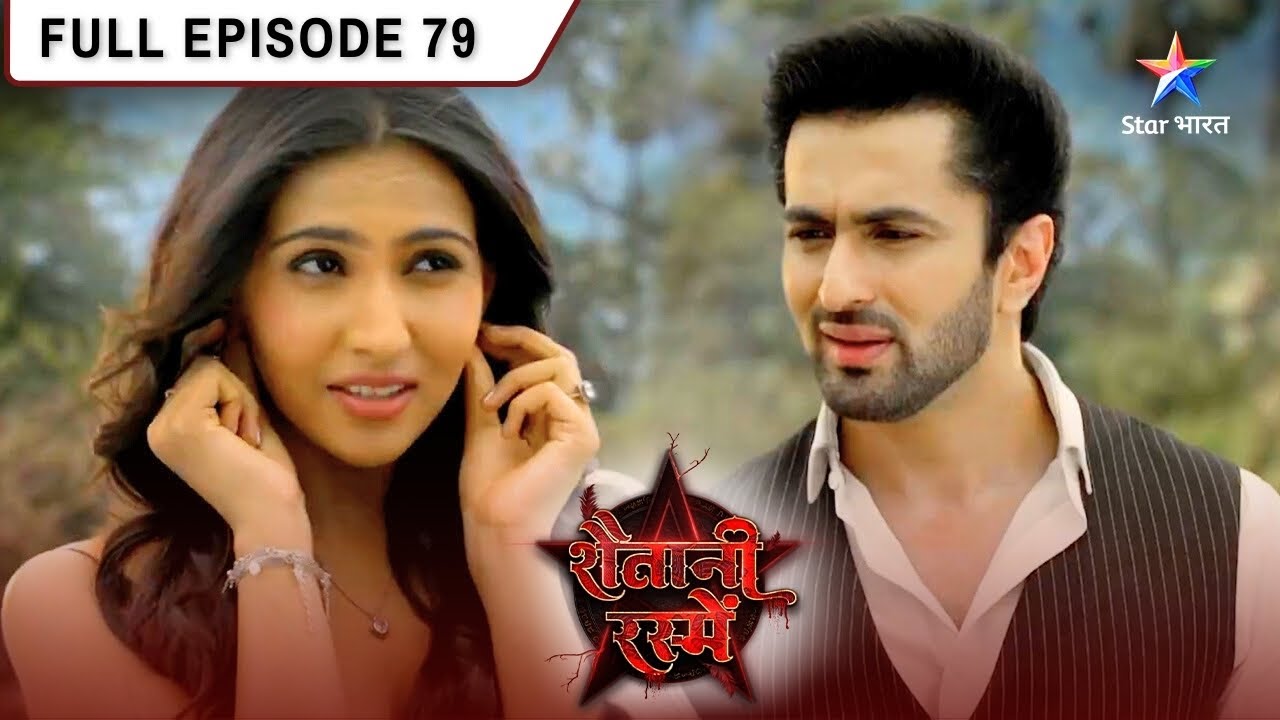 Shaitani Rasmein | Kya Hai Nikki Ki Shaktiyon Ka Raaz? FULL EPISODE-79 | शैतानी रस्में #starbharat