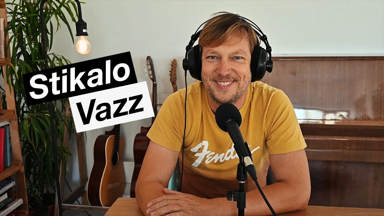 Stikalo Podcast - Vazz #1