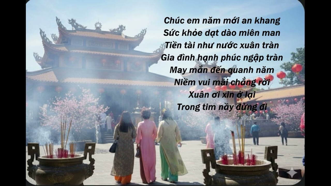 EM ĐI CHÙA ĐÓN XUÂN