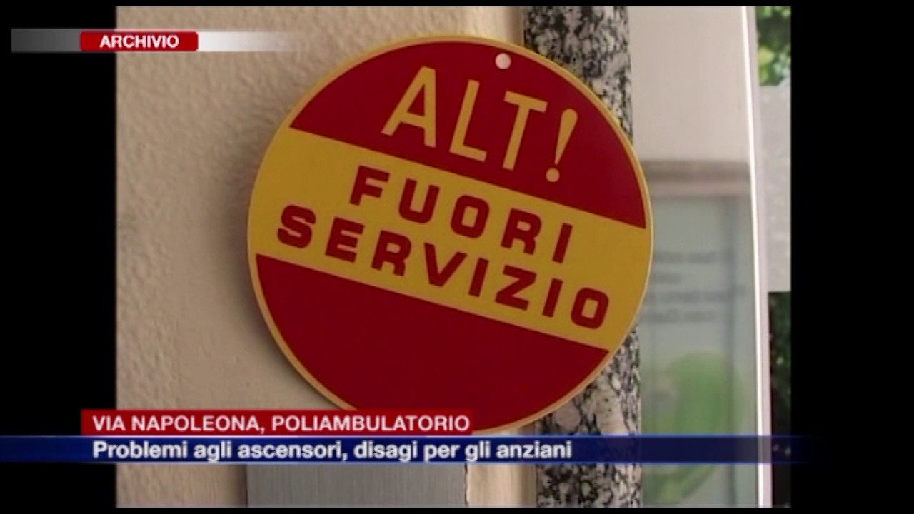 Etg - Poliambulatorio di via Napoleona, alcuni ascensori fuori uso