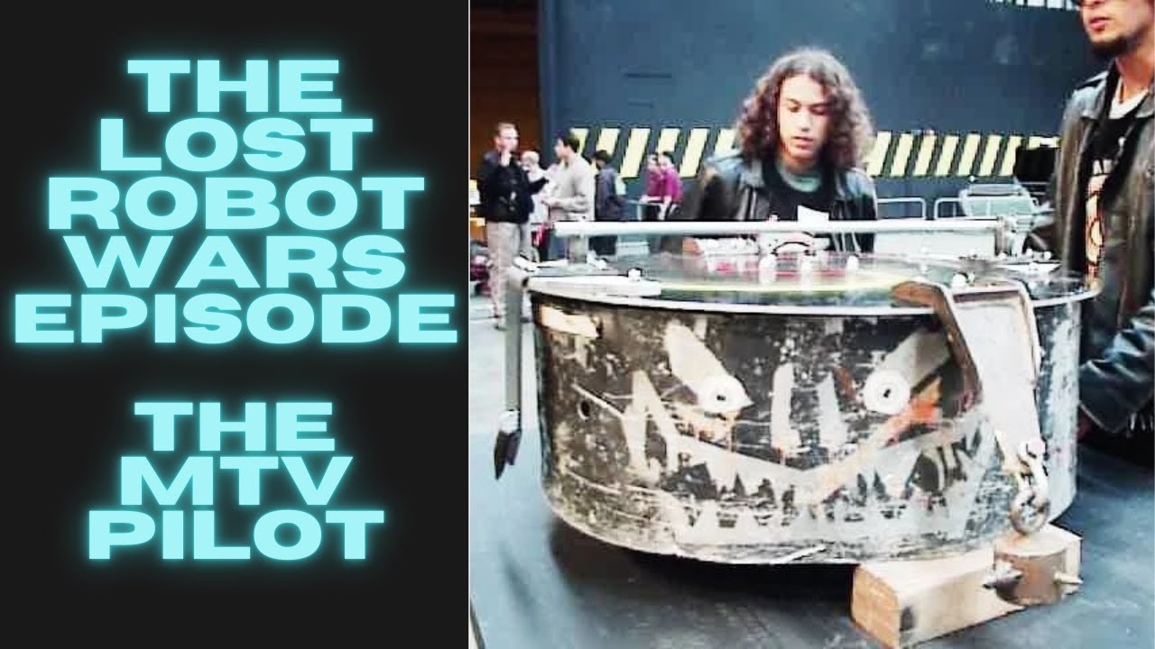 The Lost Robot Wars MTV Pilot