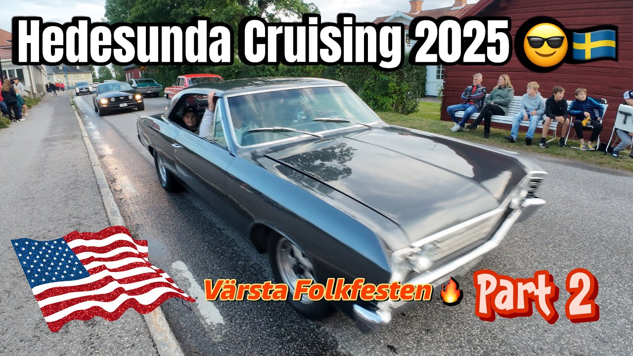 Hedesunda Cruising 2025 PT2 - Glada miner & blänkande krom ✨😎🇸🇪