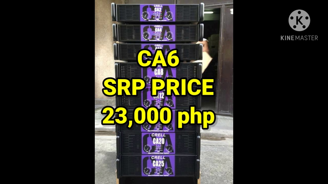 CRELL POWER AMPLIFIER CA SERIES PRICE LIST (2021) & WATTAGE POWER #crell #poweramplifier