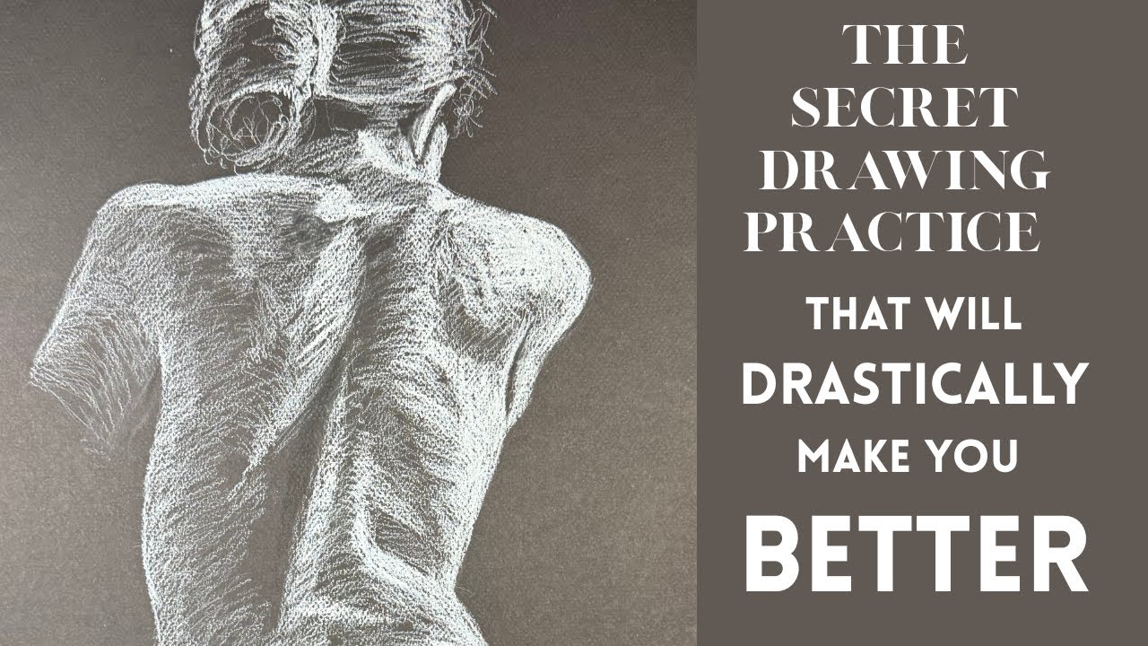 IMPROVE YOUR DRAWINGS with this uncommon practice