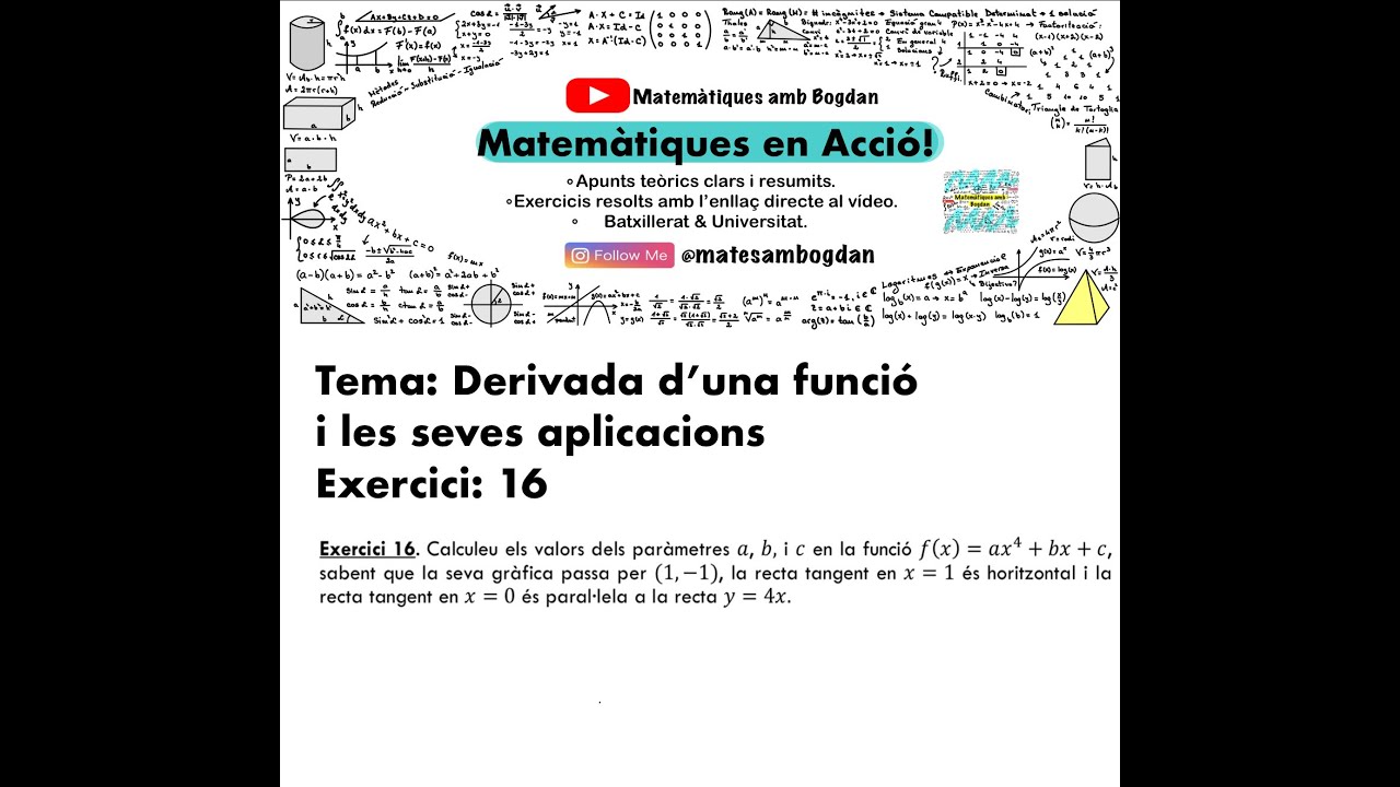 Matemàtiques en Acció - Derivada d'una funció - Recta tangent - Exercici 16