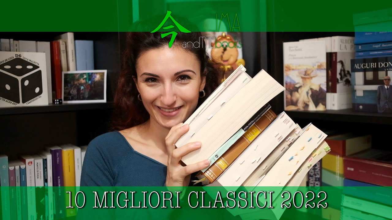 TOP 10 MIGLIORI CLASSICI 2022