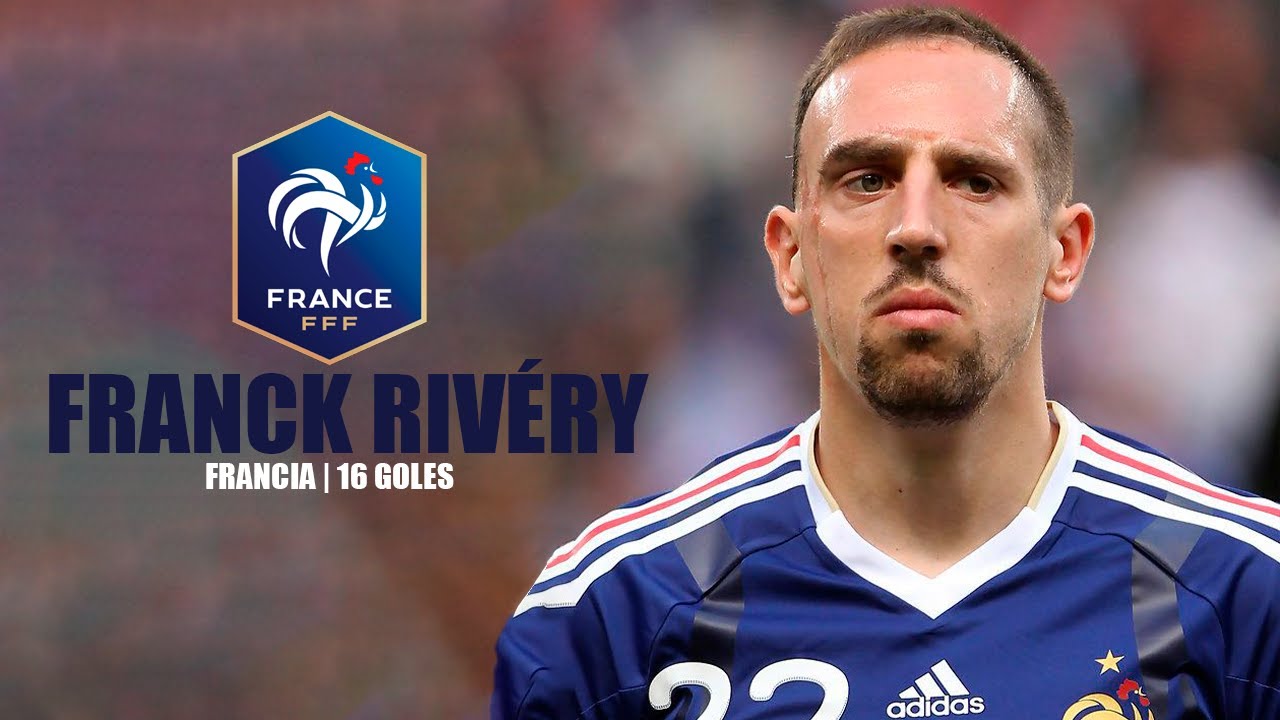 Todos Los Goles De Franck Rib&eacute;ry Con Francia