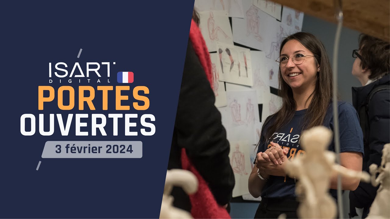 Portes Ouvertes ISART DIGITAL 2024