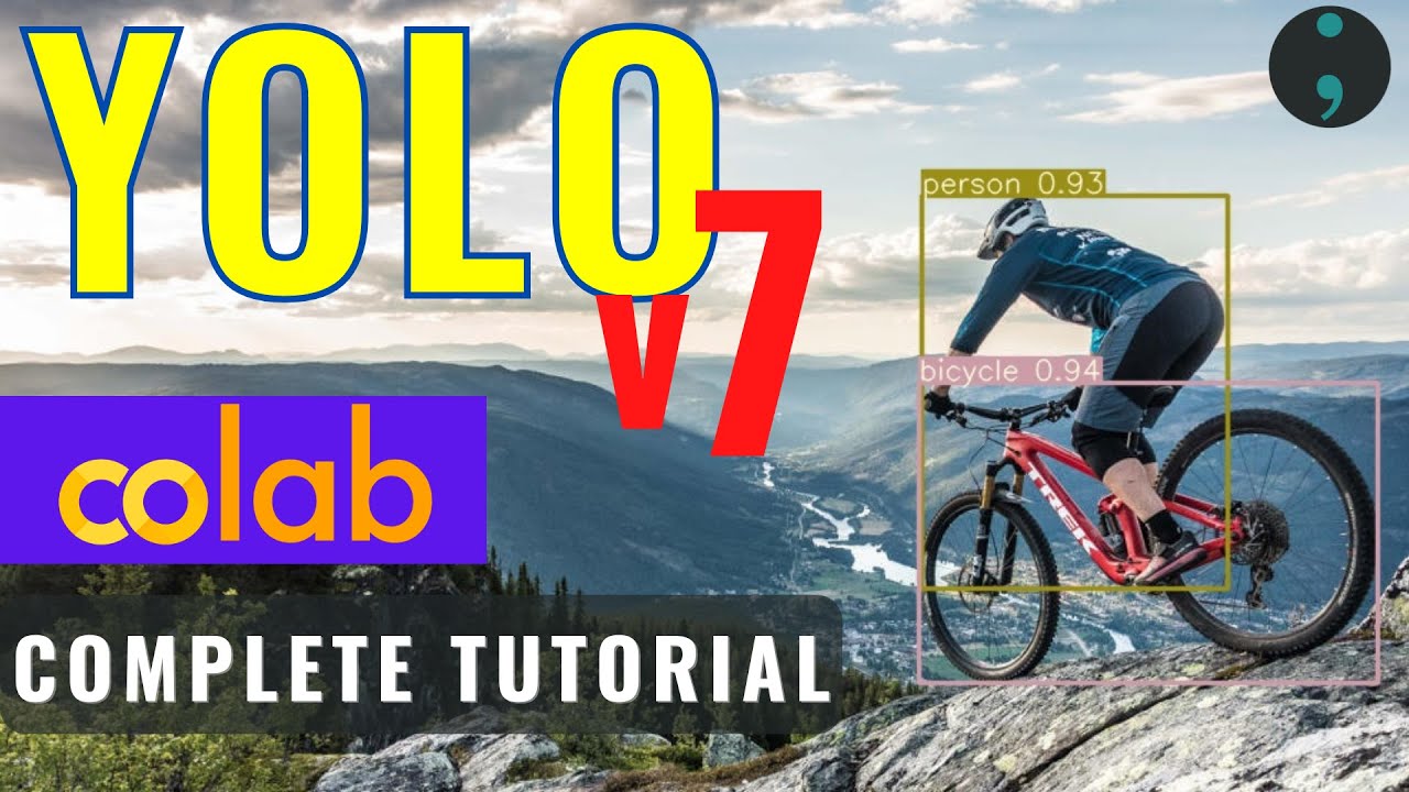 Официальное руководство по обнаружению объектов YOLO v7 для Google Colab
