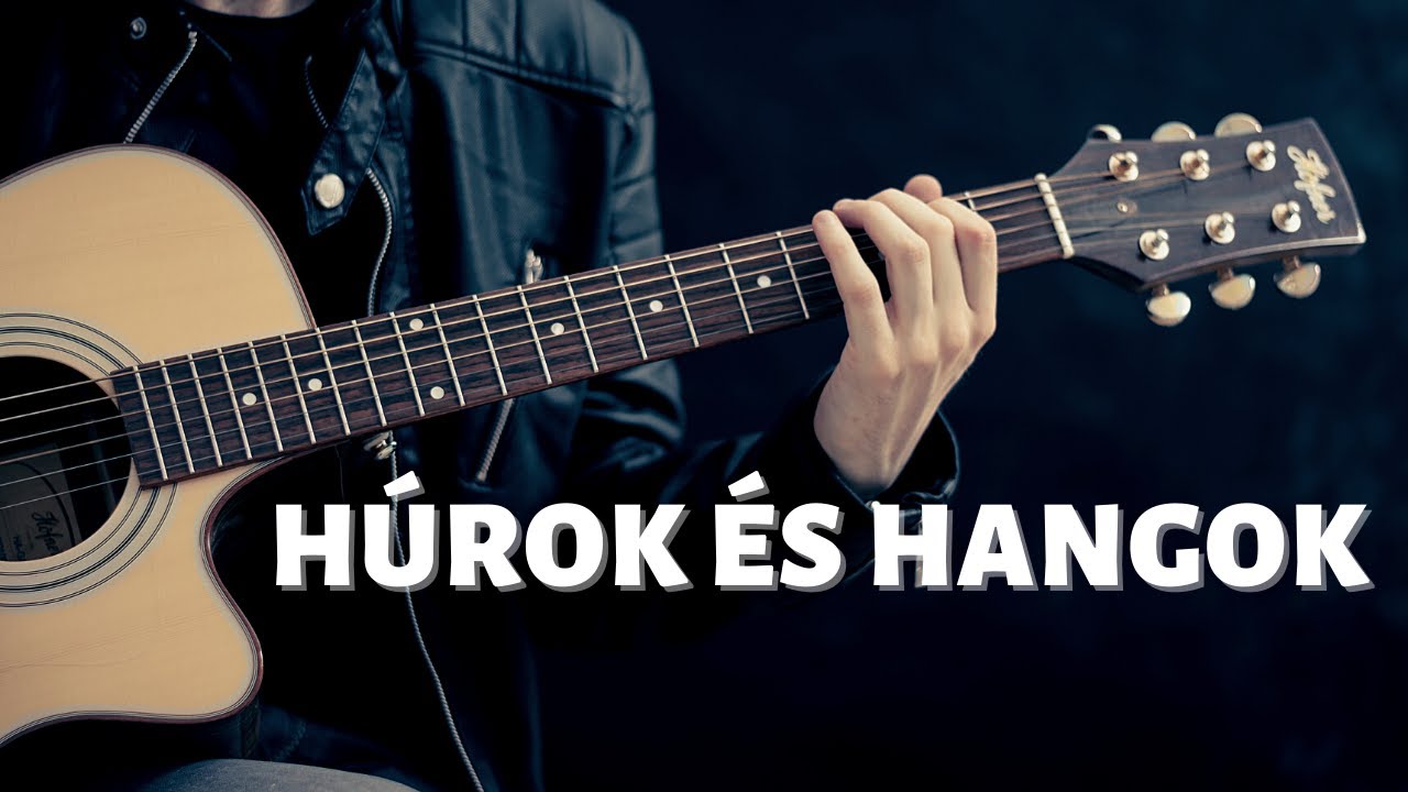 Húrok és hangok, a fogólap feltérképezése