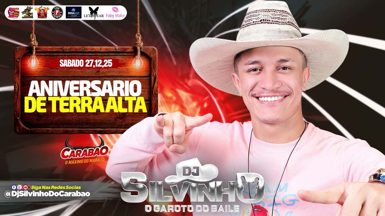 @DjSilvinhoDoCarabao ANIVERSARIO DE TERRA ALTA - SABADO 27-12-2025