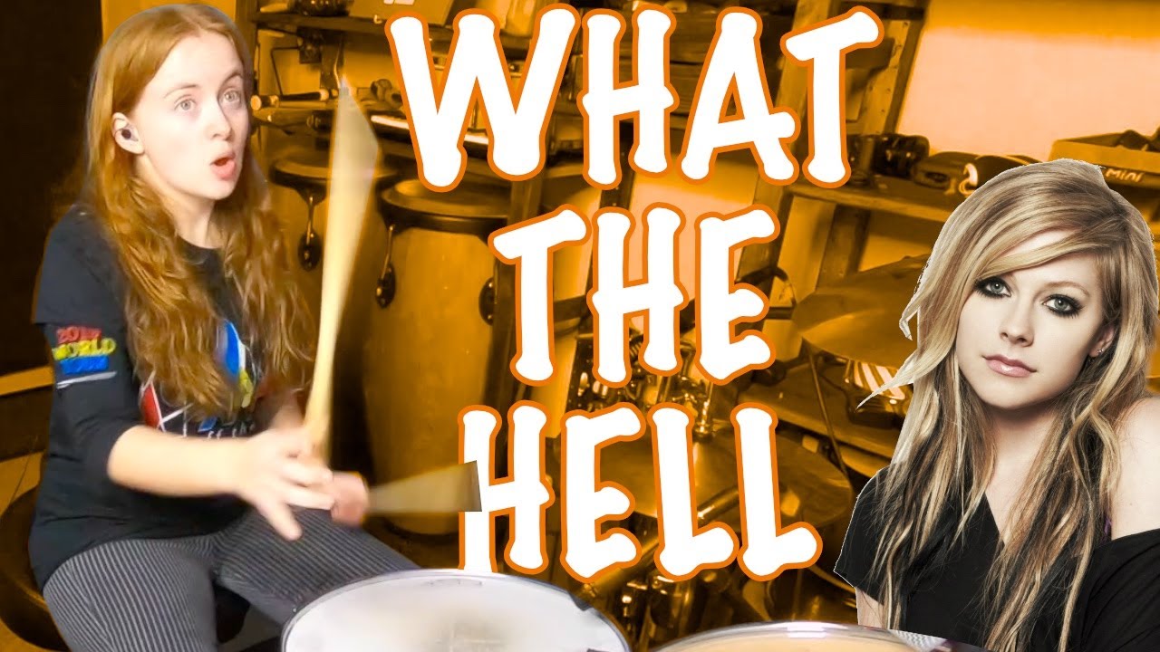 What the Hell - Avril Lavigne - Drum Cover