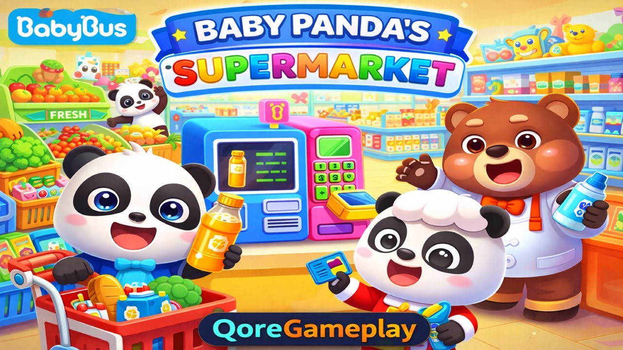 Baby Panda’s Supermarket | Fun Shopping & Learning Gameplay for Kids (Android/iOS)
