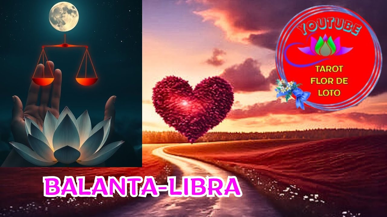 BALANTA♎CE VINE IN VIATA TA SENTIMENTALA🌹💓☀️💞💔