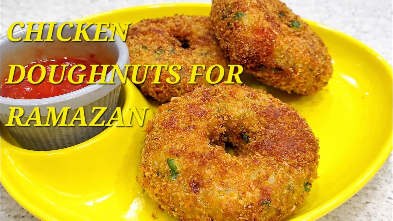 Ramadan Special Chicken Doughnut Cutlets | Outside Crunchy, Inside Soft ❤️