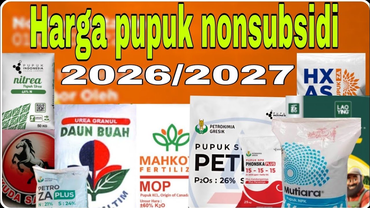 Harga pupuk nonsubsidi 2026@Petanimuda2putra 