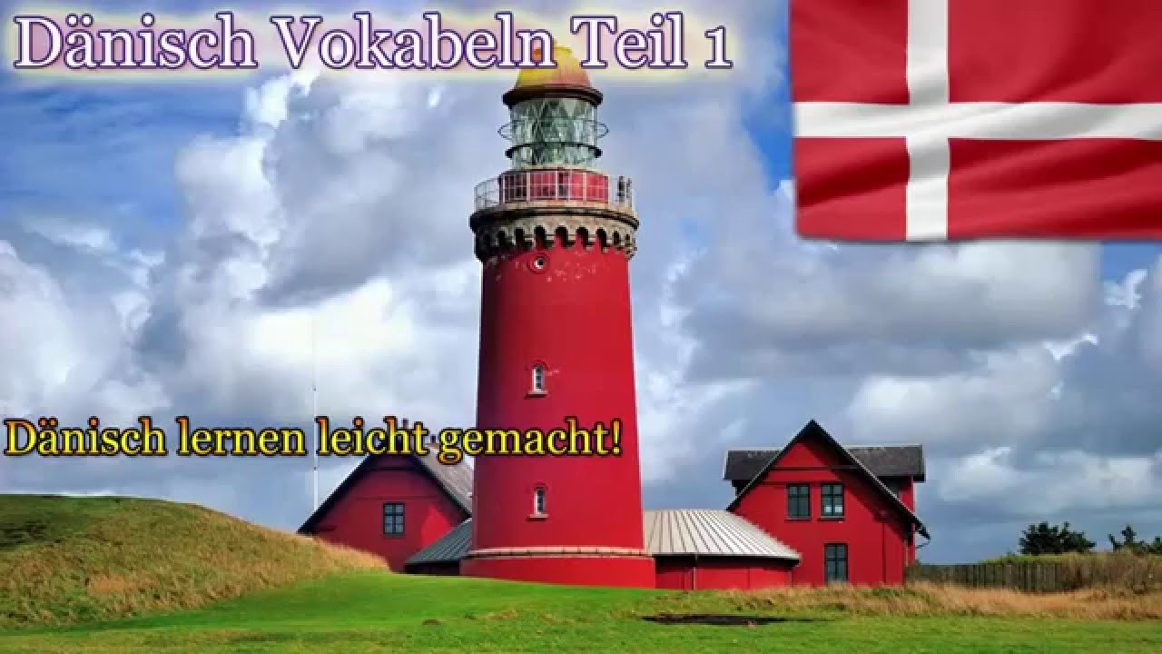 D&auml;nisch lernen f&uuml;r Anf&auml;nger | Vokabeln zum nachsprechen Teil 1 | Deutsch-D&auml;nisch-A1 🇩🇰 ✔️