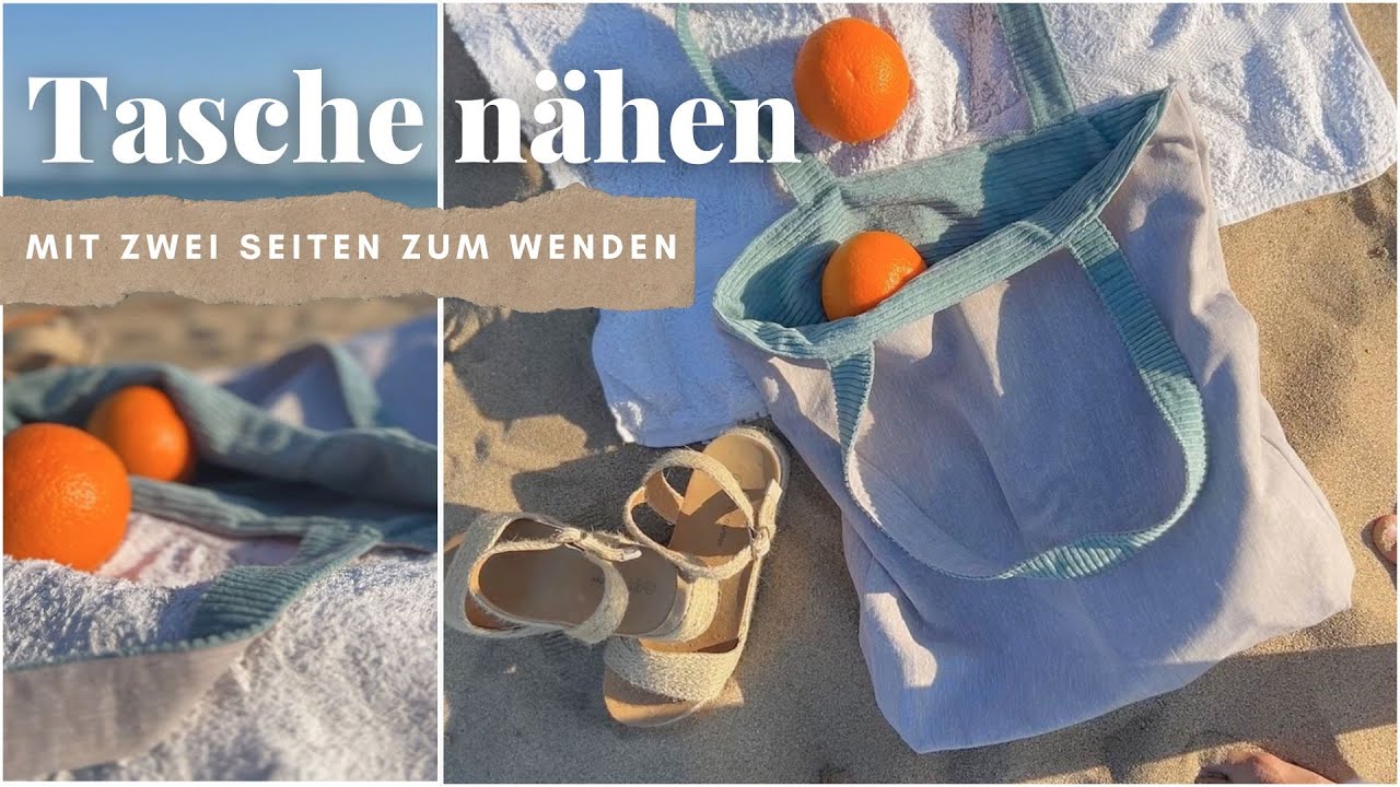 DIY - Tasche n&auml;hen ohne Schnittmuster - Tote Bag n&auml;hen f&uuml;r Anf&auml;nger - Wendetasche, Einkaufstasche
