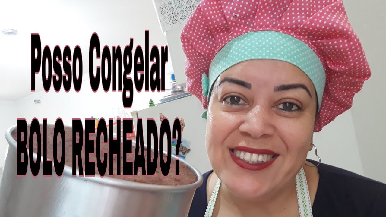 Posso congelar Bolo Recheado e montado? Congelar massa pronta de bolo?