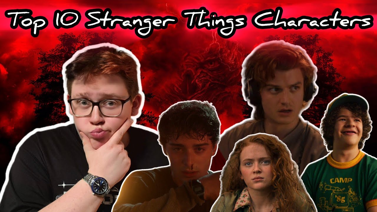 Meine TOP 10 Stranger Things CHARACTERS