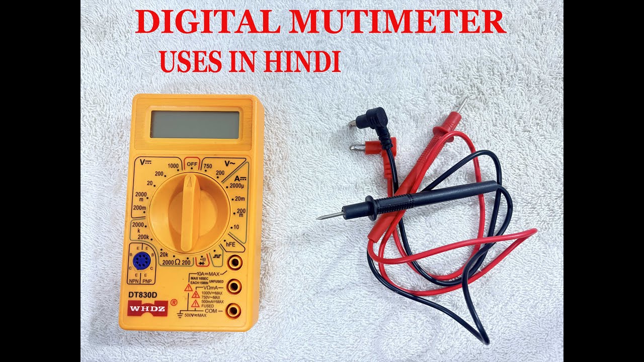 MULTIMETER USE IN HINDI A TO Z | MULTIMETER FEATURES