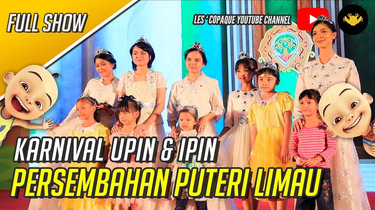 Karnival Upin & Ipin Melaka 2019 - Persembahan Puteri