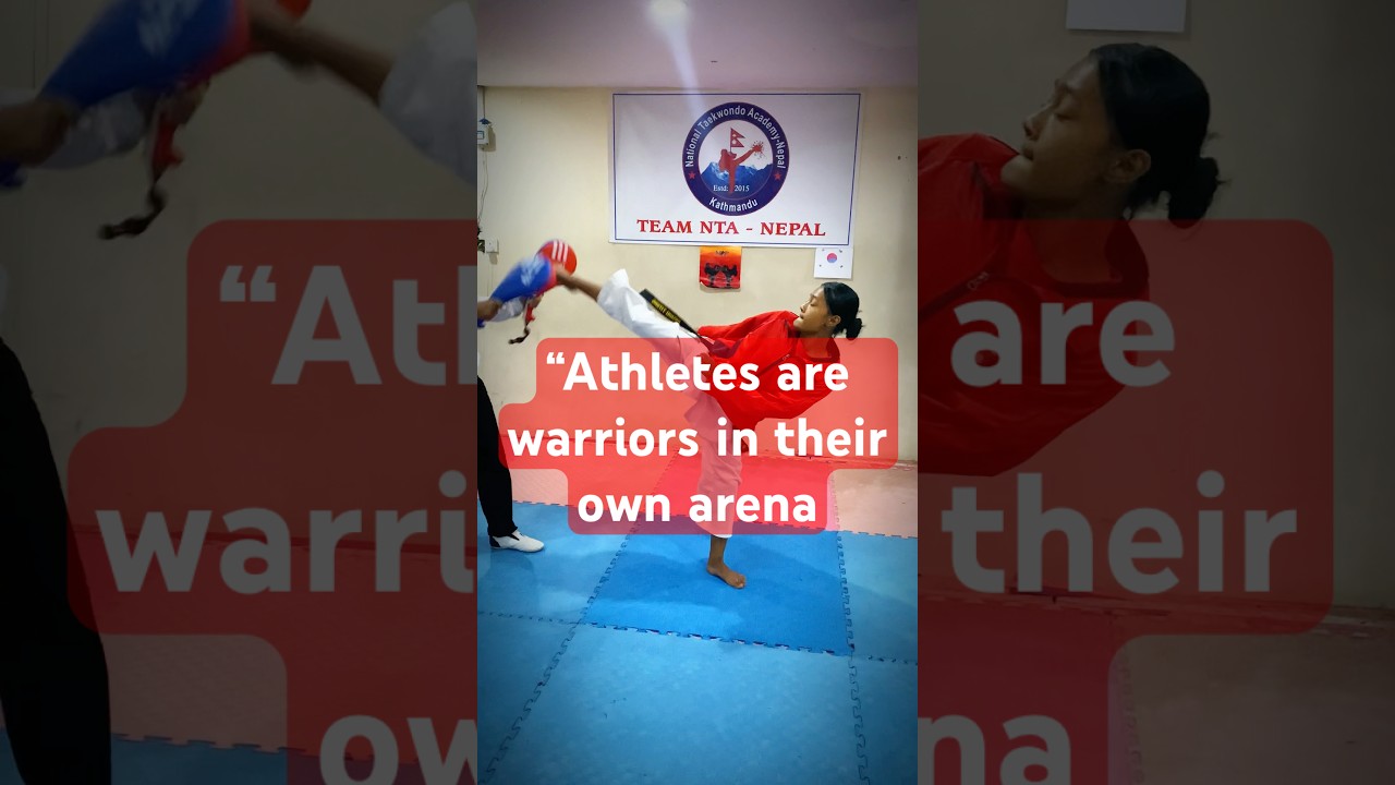 &ldquo;Athletes are warriors in their own arena'' #junior #taekwondo #taekwondonepal // Dinesh Tamang