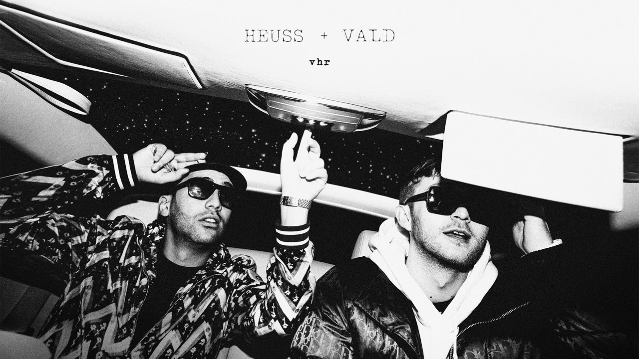 Heuss L'enfoiré + Vald - Vhr (Audio)