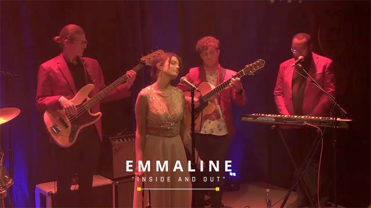 Emmaline - Inside and Out (Live)