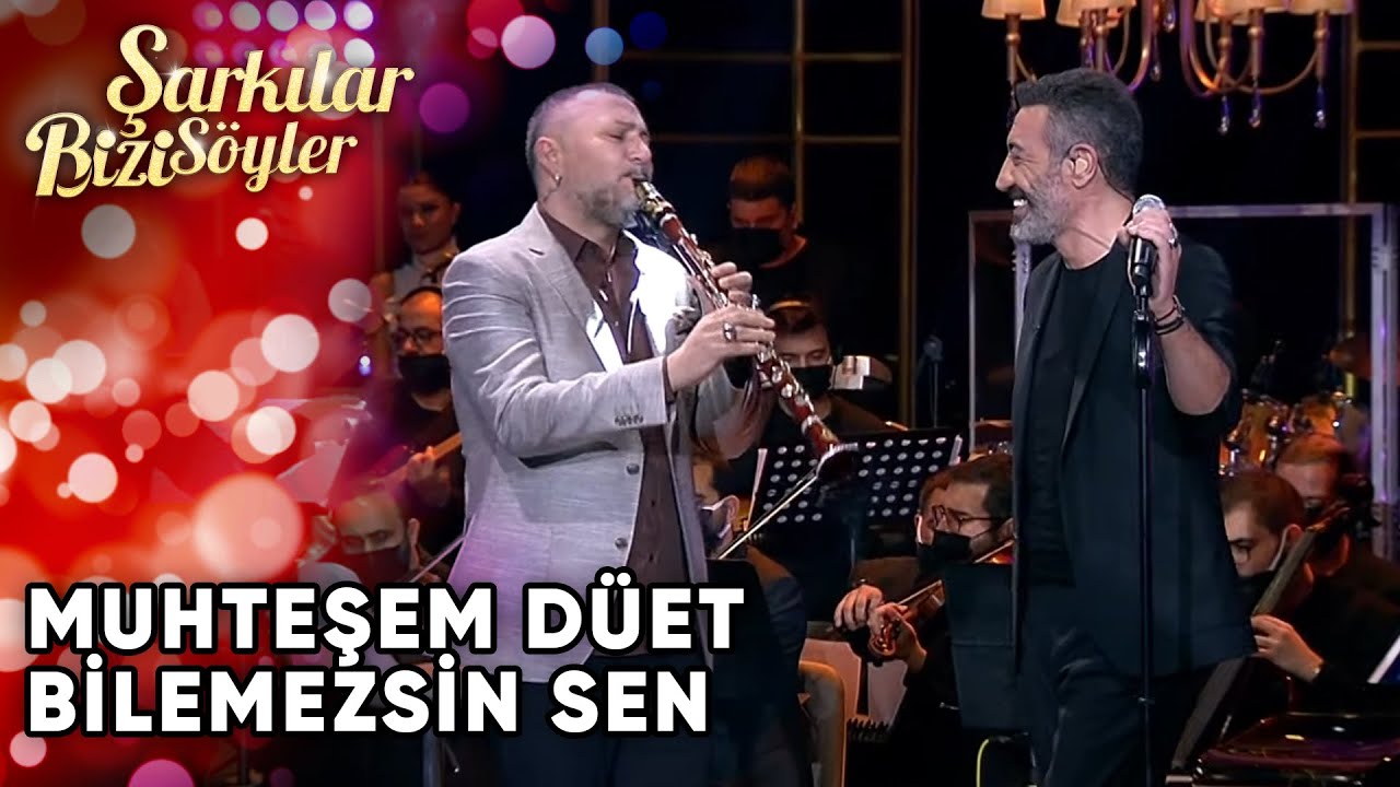 Bilemezsin Sen - Hakan Altun & Hüsnü Şenlendirici  | Şarkılar Bizi Söyler | Performans