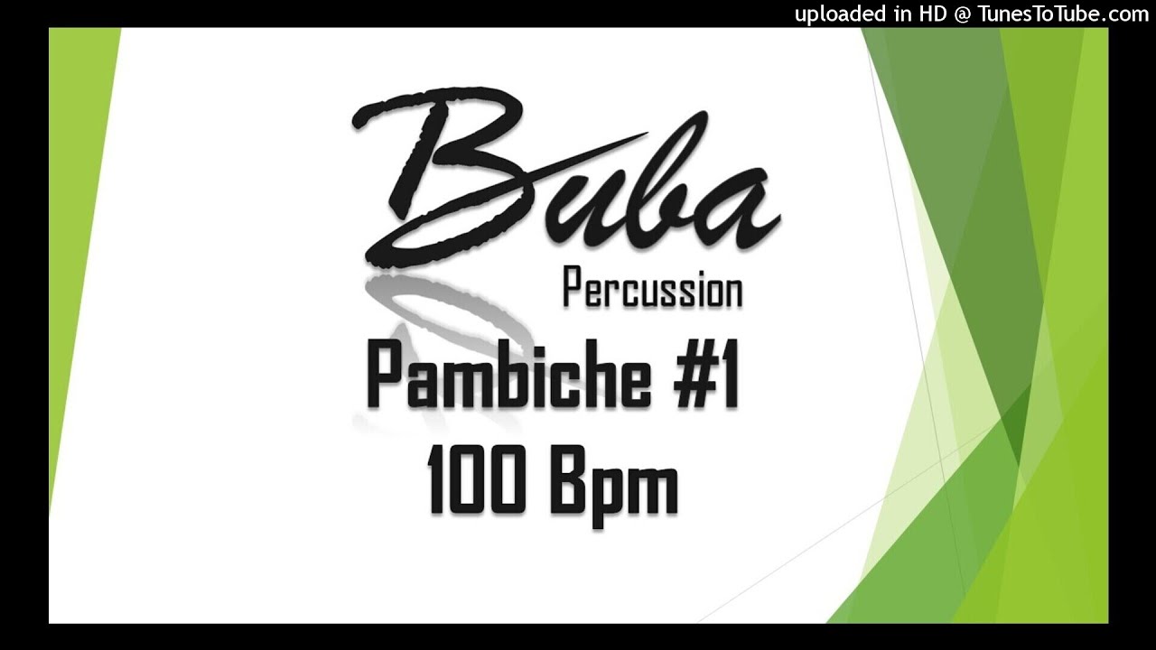 Pambiche #1 100 bpm