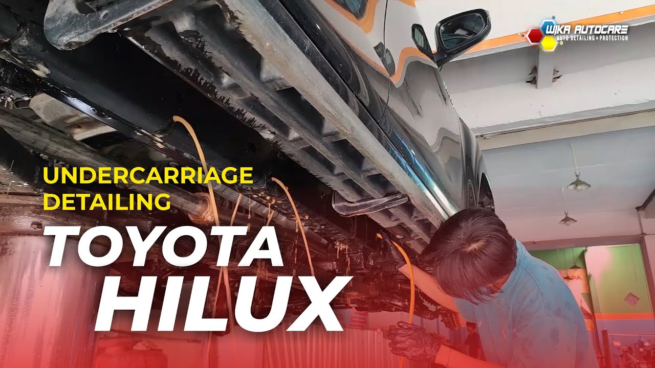 DETAILING KOLONG MOBIL SAMPAI KELUAR LUMPUR | Undercarriage Detailing Toyota Hilux