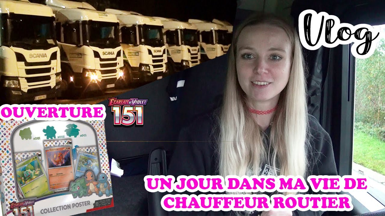 UN JOUR DANS MA VIE DE CHAUFFEUR ROUTIER + OUVERTURE 151